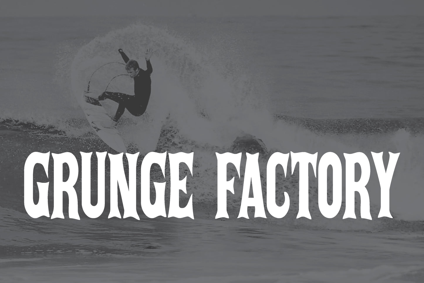 GRUNGE FACTORY GIFT CARD